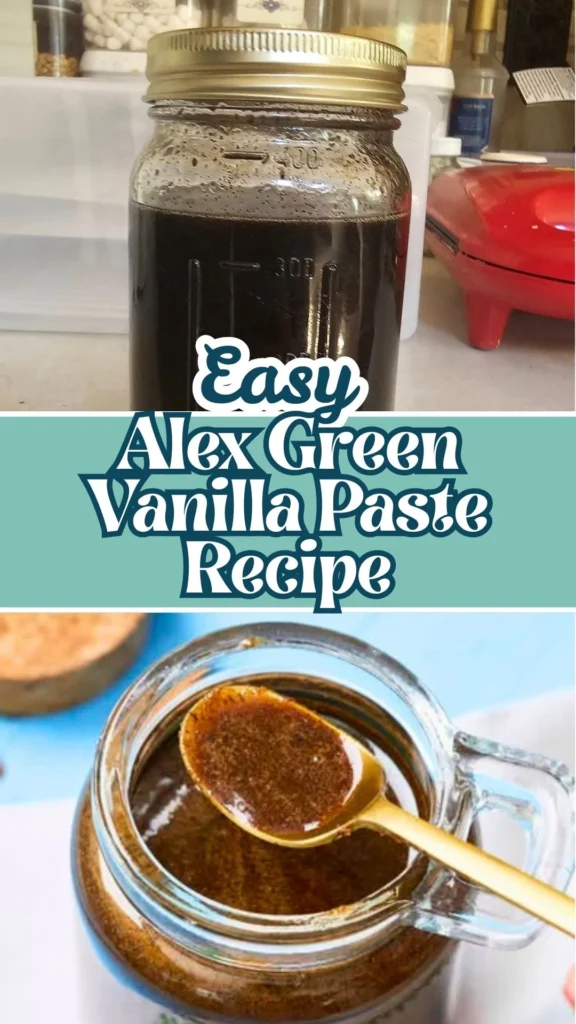 Copycat Alex Green Vanilla Paste Recipe