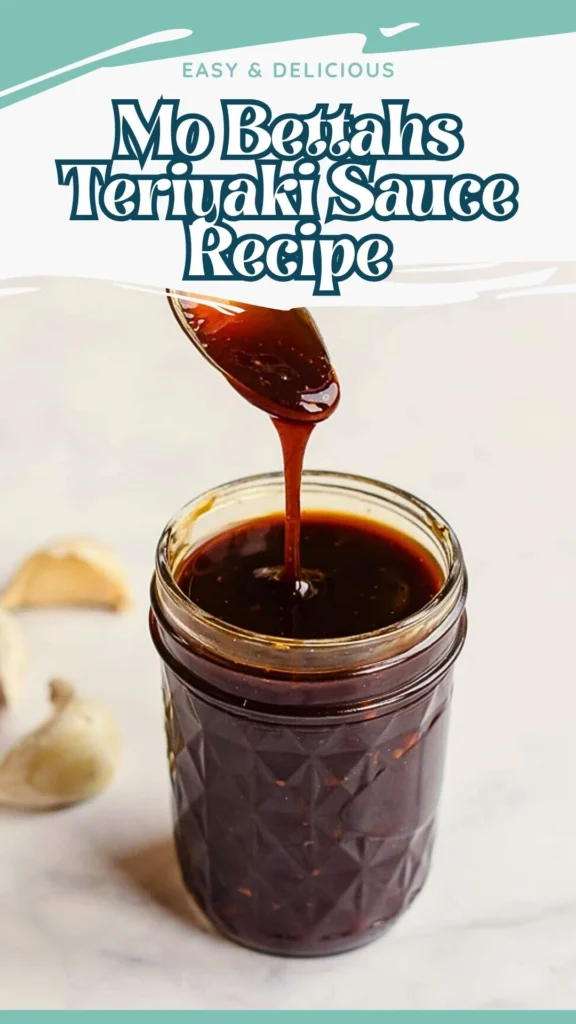 Copycat Mo Bettahs Teriyaki Sauce Recipe