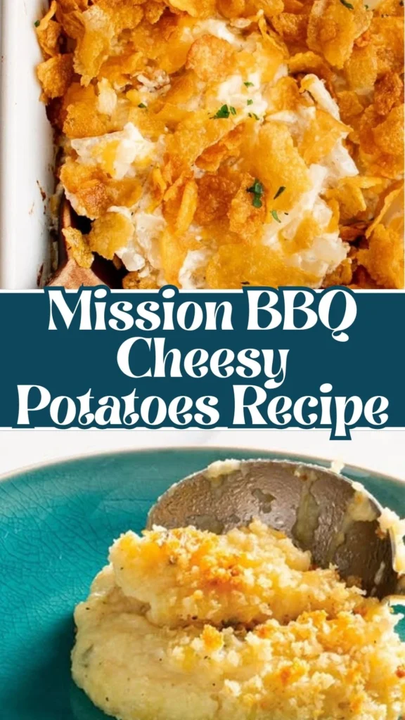 Homemade Mission BBQ Cheesy Potatoes