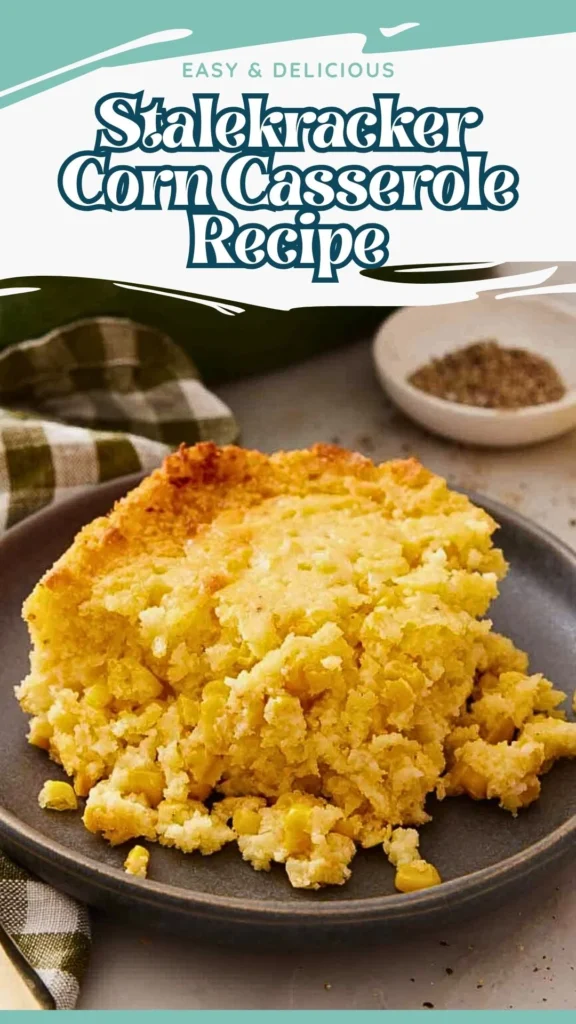 Copycat Stalekracker Corn Casserole Recipe