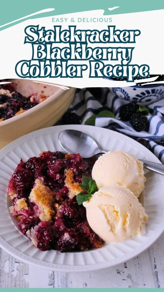 How to make Stalekracker Blackberry Cobbler