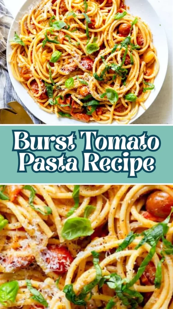How to make Burst Tomato Pasta