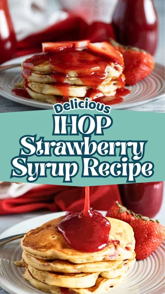 Homemade IHOP Strawberry Syrup